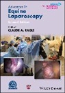Claude A. (Washington State University Ragle, Claude A Ragle, Claude A. Ragle, Ragle Claude A. - Advances in Equine Laparoscopy