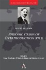Albert Aftalion, Ivano Cardinale, Coffman, D’Maris Coffman, Roberto Scazzieri, Scazzieri Roberto - Periodic Crises of Overproduction (1913)