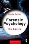 Sandie Taylor, Sandie (University of South Wales Taylor - Forensic Psychology: The Basics