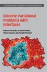 Roberto Alicandro, Roberto (Universita Degli Studi DI Napo Alicandro, Roberto (Universita degli Studi di Napoli 'Federico II') Alicandro, Andrea Braides, Andrea (Scuola Internazionale Superiore di Studi Avanzati Braides, Braides Andrea... - Discrete Variational Problems With Interfaces