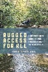 Christopher Kain - Rugged Access for All