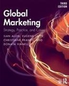 Ilan Alon, Ilan (University of Agder Alon, Ilan Jaffe Alon, Eugene Jaffe, Christiane Prange, Donata Vianelli - Global Marketing