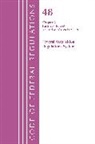 Office Of The Federal Register (U S, Office Of The Federal Register (U.S.) - Code of Federal Regulations, Title 48 Federal Acquisition