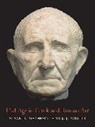 Susan B Matheson, Susan B Pollitt Matheson, J. J. Pollitt - Old Age in Greek and Roman Art