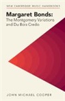 John Michael Cooper, John Michael (Southwestern University Cooper, Cooper John Michael - Margaret Bonds: The Montgomery Variations and Du Bois Credo