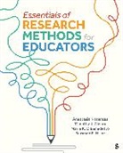 Timothy Cleary, Maria K DiBenedetto, Maria K K Dibenedetto, Suzanne E Hiller, Suzanne E. Hiller, Suzanne E. E. Hiller... - Essentials of Research Methods for Educators