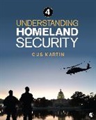 Gus Martin - Understanding Homeland Security