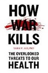 Yara M. Asi, Yara M. (Lecturer Asi - How War Kills