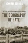 Jennifer Sdunzik - Geography of Hate
