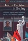 Yang Su, Yang (University of California Su - Deadly Decision in Beijing