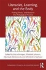 Grace (Lesley University Enriquez, Grace Enriquez, Enriquez Grace, Elisabeth Johnson, Johnson Elisabeth, Stavroula Kontovourki... - Literacies, Learning, and the Body