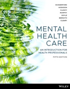 Maree Bernoth, Richard Clancy, Michelle Cleary, Kerrie Doyle, Donna Hodgson, Catherine Hungerford... - Mental Health Care