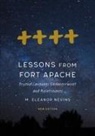 M Eleanor Nevins, M. Eleanor Nevins, Marybeth Eleanor Nevins - Lessons From Fort Apache