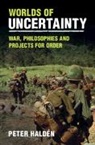 Peter (Swedish Defence University Halden, Peter Haldén - Worlds of Uncertainty
