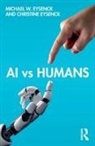 Christine Eysenck, Michael W. Eysenck, Michael W. (Emeritus Professor of Psychol Eysenck, Michael W. (Emeritus Professor of Psychology in the psychology department at Royal Holloway University of London Eysenck, Eysenck Michael W. - Ai Vs Humans