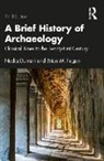 Nadia Durrani, Nadia Fagan Durrani, Brian M. Fagan, Brian M. (University of California Fagan - Brief History of Archaeology