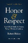 Robert Hickey, Hickey Robert - Honor and Respect
