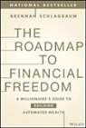 Brennan Schlagbaum - Roadmap to Financial Freedom