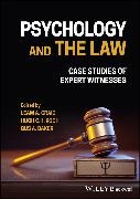 L Craig, Leam A. (Forensic Psychology Practice Ltd Craig, Gus A. Baker,  Baker Gus A., Leam A. Craig,  Craig Leam A.... - Psychology and the Law - Case Studies of Expert Witnesses