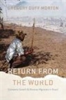 Gregory Duff Morton - Return From the World