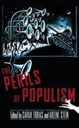 Amrita Basu, Heather Booth, Nancy Fraser, Sabine Hark, L.A. Kauffman, … - Perils of Populism