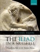 Michael Squire, Michael ( Squire, Squire Michael - Iliad in a Nutshell