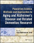 Chau Trinh-Shevrin, Chau (Nyu Grossman School of Medici Trinh-Shevrin, Chau (Nyu Grossman School of Medicine) Trinh-Shevrin, Chau Trinh-Shevrin - Population Science Methods and Approaches to Aging and Alzheimer s