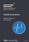Nils Gutacker, Nils (University of York) Gutacker, Andrew Street, Andrew (London School of Economics and Pol Street, Andrew (London School of Economics and Political Science) Street, Andrew Gutacker Street... - Health Economics