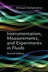 Ethirajan Rathakrishnan, Ethirajan (Indian Institute of Tech Rathakrishnan, Ethirajan (Indian Institute of Technology Rathakrishnan, Rathakrishnan Ethirajan - Instrumentation, Measurements, and Experiments in Fluids, Second