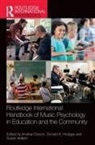 Andrea Hodges Creech, Andrea Creech, Creech Andrea, Susan Hallam, Hallam Susan, Donald A Hodges... - Routledge International Handbook of Music Psychology in Education