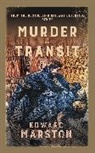 Edward Marston, Marston Edward - Murder in Transit
