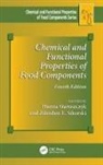 Hanna Sikorski Staroszczyk, Zdzislaw E Sikorski, Zdzislaw E. Sikorski, Hanna Staroszczyk - Chemical and Functional Properties of Food Components