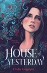 Deeba Zargarpur - House of Yesterday