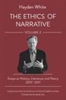 Hayden White, Robert Doran - Ethics of Narrative