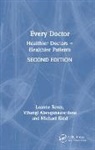 Vihangi Abeygunawardana, Vihangi (Northern Health Abeygunawardana, Michael Kidd, Kidd Michael, Leanne Rowe, Leanne (Monash University Rowe... - Every Doctor