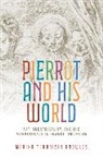 Marika Takanishi Knowles - Pierrot and His World
