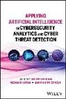 Khurana, Shilpa (The Northcap University Mahajan, Shilpa Khurana Mahajan, Vania Vieira Estrela, Vania Vieira (Fluminense Federal University Estrela, Mehak Khurana... - Applying Artificial Intelligence in Cybersecurity Analytics and