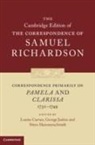 Samuel Richardson, Louise Curran, Louise (Trinity College Curran, Soren Hammerschmidt, Sören Hammerschmidt, Soren (GateWay Community College Hammerschmidt... - Correspondence Primarily on Pamela and Clarissa (17321749)