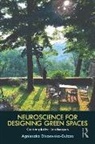Agnieszka Olszewska-Guizzo - Neuroscience for Designing Green Spaces
