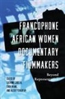 Suzanne Niang Crosta, Suzanne Crosta, Sada Niang, Alexie Tcheuyap - Francophone African Women Documentary Filmmakers