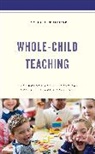 James D. Trifone - Whole-Child Teaching
