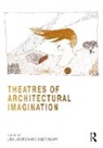 Lisa Ridgway Landrum, Lisa Landrum, Sam Ridgway - Theatres of Architectural Imagination