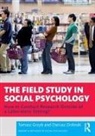 Dariusz Dolinski, Tomasz Grzyb, Tomasz Dolinski Grzyb - Field Study in Social Psychology