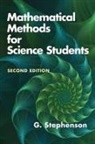 G. Stephenson - Mathematical Methods for Science Students: Seco