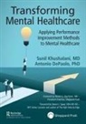 Antonio DePaolo, Sunil Khushalani, Sunil Depaolo Khushalani - Transforming Mental Healthcare