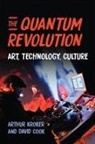 David Cook, Arthur Kroker, Arthur Cook Kroker - Quantum Revolution