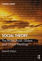 Charles Lemert - Social Theory