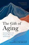 Marcy Cottrell Houle, Marcy Eckstrom Cottrell Houle, Elizabeth Eckstrom, Elizabeth (Oregon Health and Science University) Eckstrom, Eckstrom Elizabeth - Gift of Aging