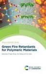 Pingan (University of Southern Queensland Song, Prof. Pingan (University of Southern Queensl Song, Pingan Song, Pingan (University of Southern Queensland Song, Xin Wen, Xin (West Pomeranian University of Technology Wen... - Green Fire Retardants for Polymeric Materials