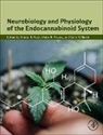 Vinood B. (Reader Patel, Colin R Martin, Colin R. Martin, Vinood B Patel, Patel Vinood B., Victor R Preedy... - Neurobiology and Physiology of the Endocannabinoid System